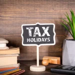 Tax Holidays