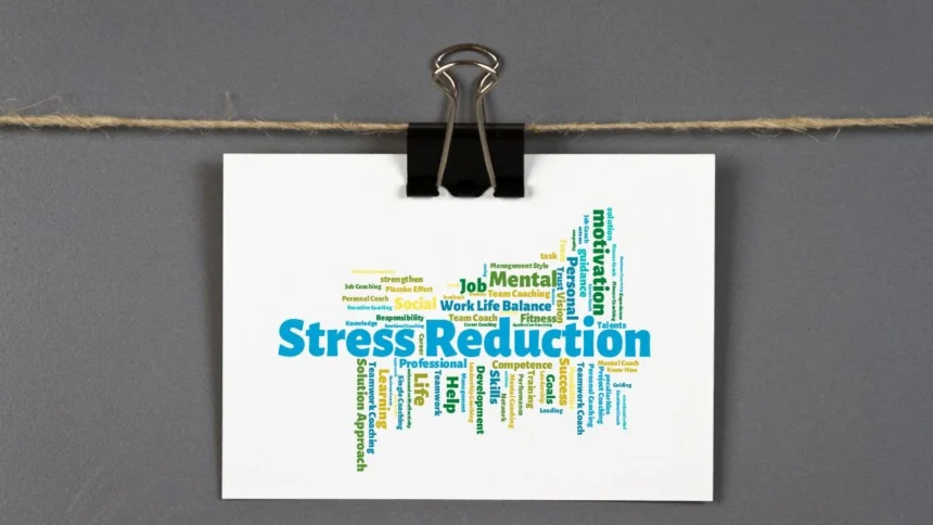 Stress Reduction